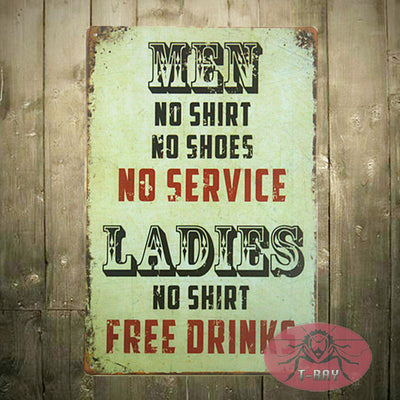 No Shirt Sign No Service Ladies Free  Made In The USA Vintage Metal Tin Sign