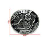Loud Pipes Save Lives Motorcycle Engine Belt Buckle