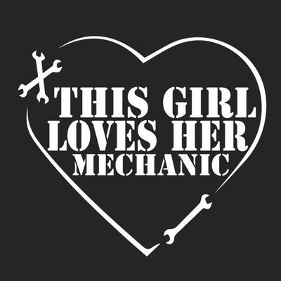 This Girl loves her Mechanic