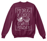 Drug Of Choice Sweater