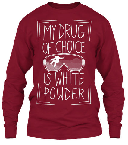 Drug Of Choice Shirt