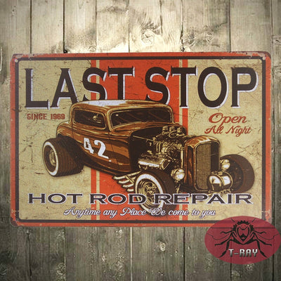 Last Stop 42 Hot Rod Repair  Made In The USA Vintage Metal Tin Sign