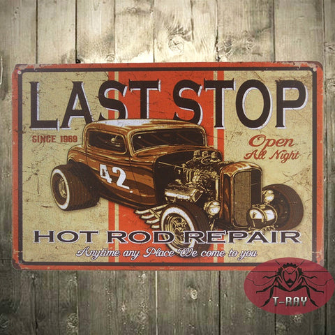 Last Stop 42 Hot Rod Repair  Made In The USA Vintage Metal Tin Sign
