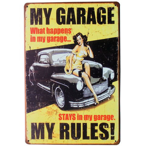 MY GARAGE MY RULES Tin Sign  20x30cm B1