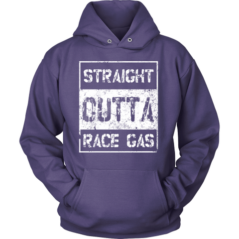 Straight Outta Race Gas