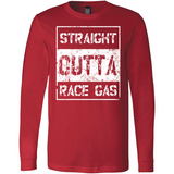 Straight Outta Race Gas